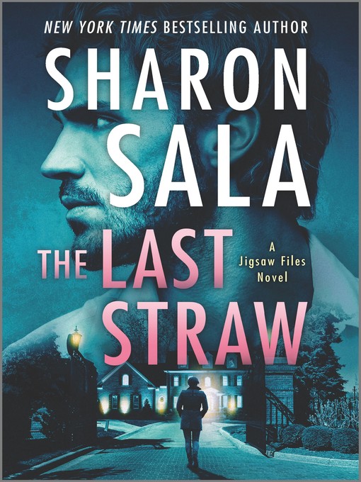 Title details for The Last Straw by Sharon Sala - Wait list